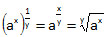 (a^x)^(1/y)  = a^(x/y)
